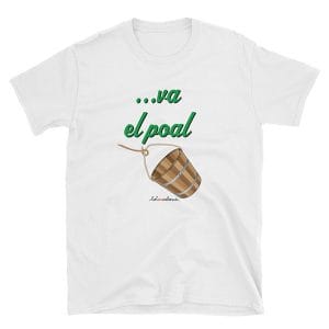 Camiseta blanca - va el poal (part del conjunt On va la corda va el poal) - Camisetes en valencià - Productes en valencià - Tot en valencià