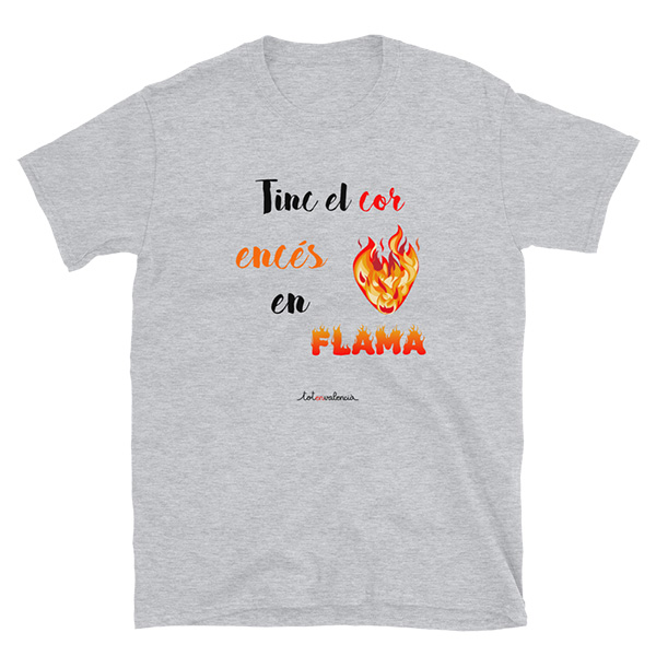 Camiseta Tinc el cor encés en flama grisa - Camisetes en valencià - Productes en valencià - Tot en valencià