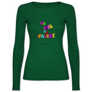 Camiseta mànega llarga entallada verda Fa dia de falles - Camisetes en valencià - Productes en valencià - Tot en valencià