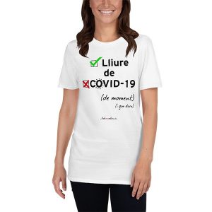 Camiseta Lliure de COVID-19 blanca dona - Camisetes en valencià - Productes en valencià - Tot en valencià