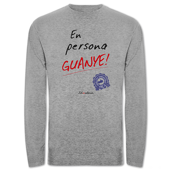 Camiseta mànega llarga grisa En persona guanye - Camisetes en valencià - Productes en valencià - Tot en valencià